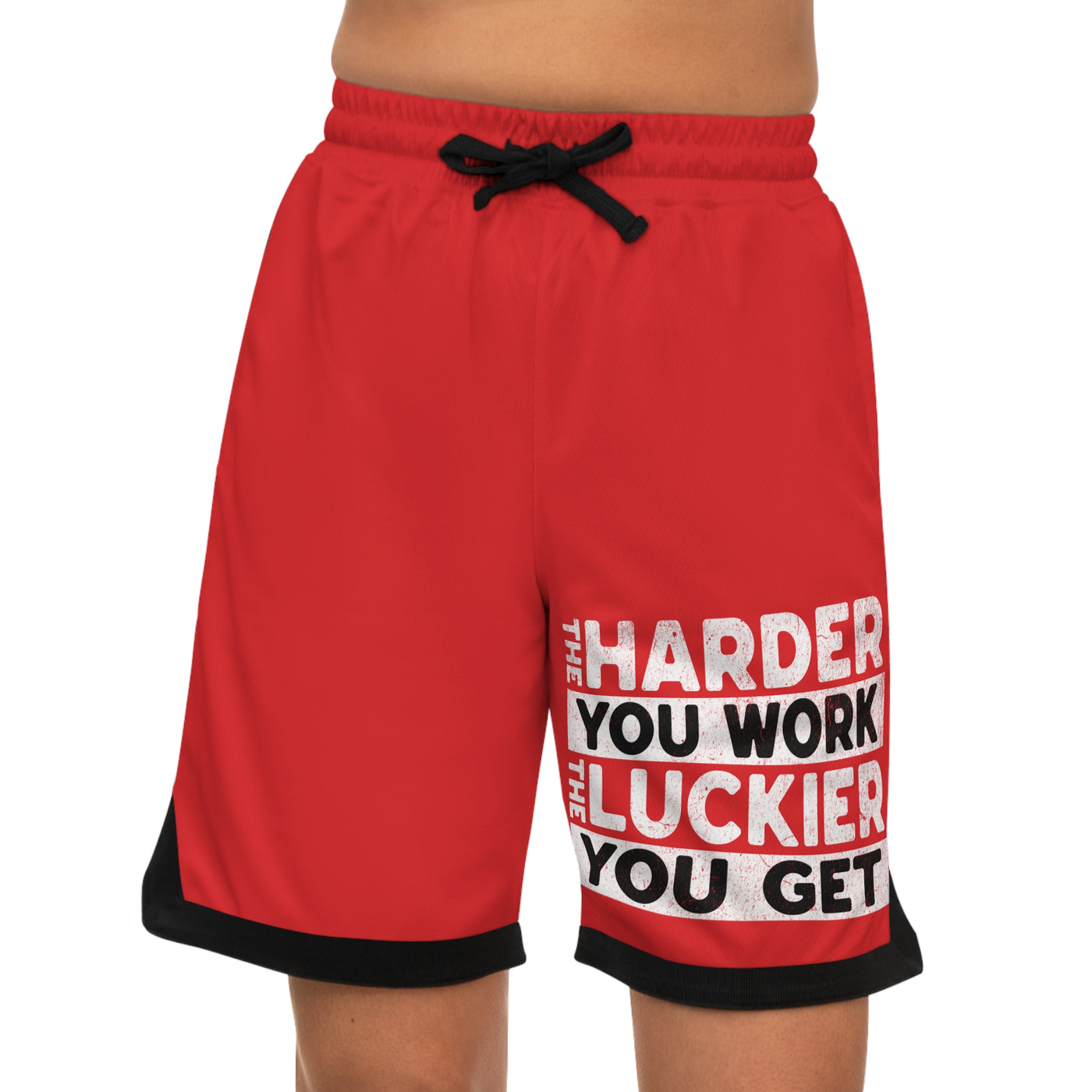 The Harder You Work Shorts