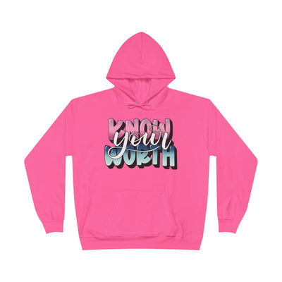 Know Your Worth Hoodie