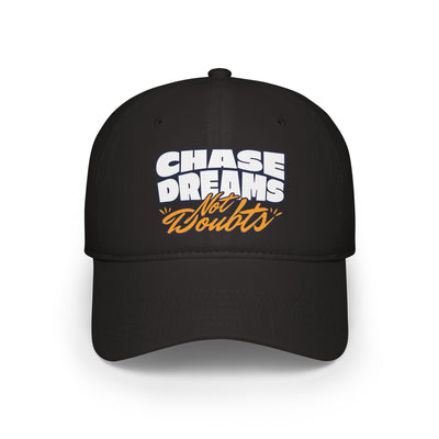 Chase Dreams Not Doubts Hat