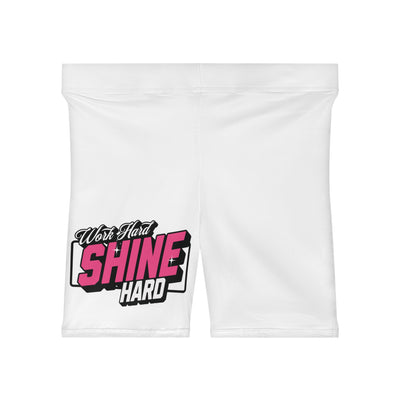 Work Hard Shine Hard Shorts