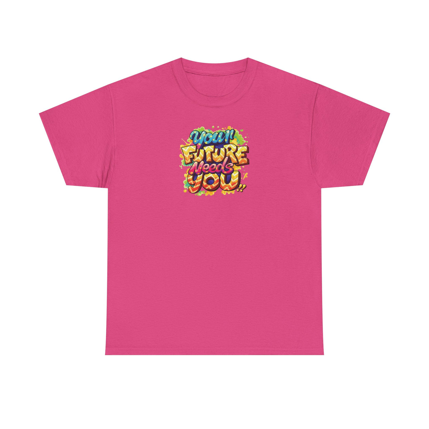 Your Future Needs You T-shirt