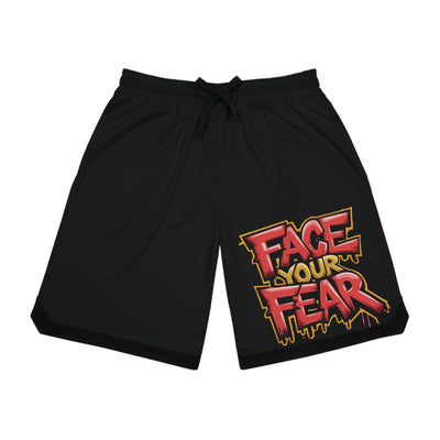 Face Your Fear Shorts
