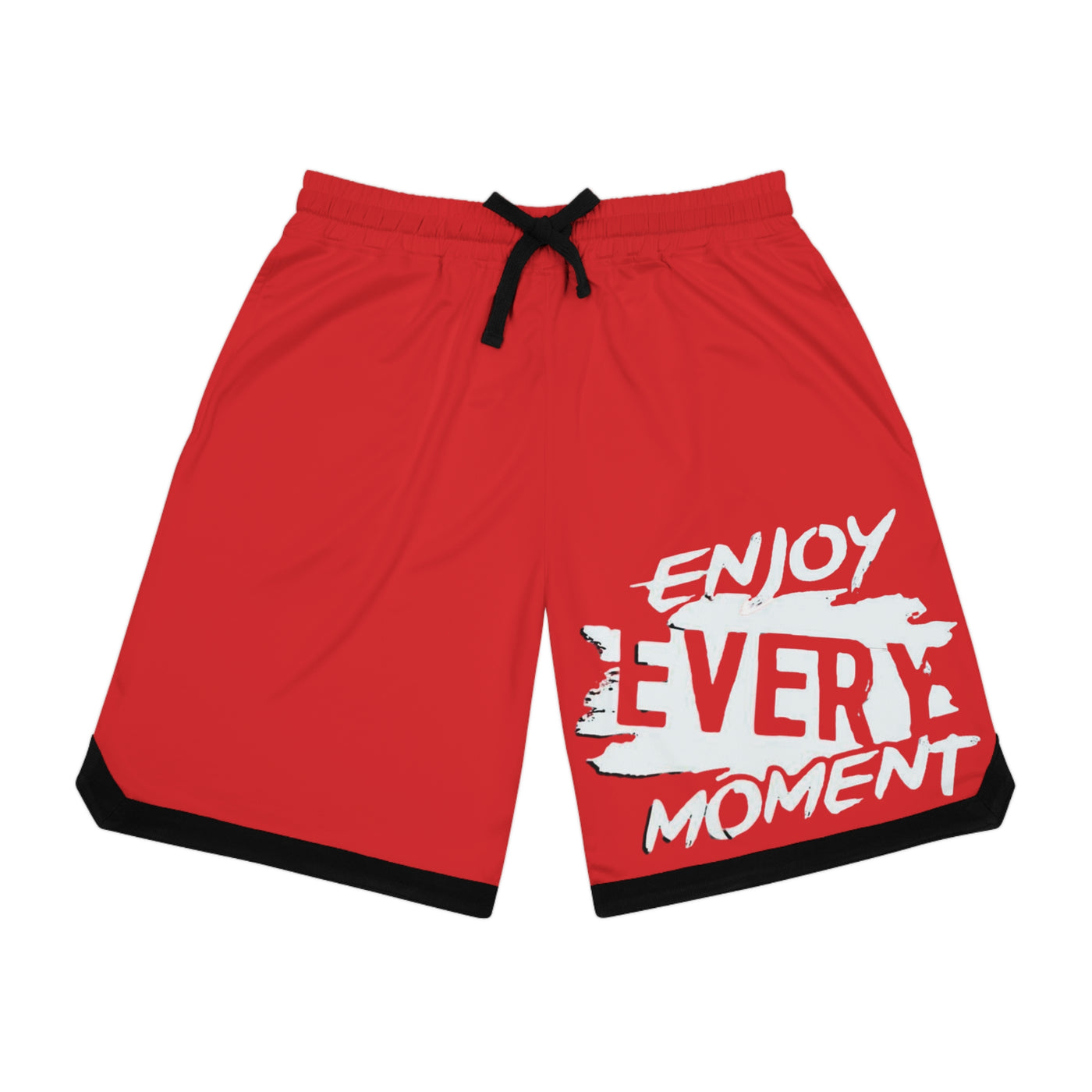 Enjoy Every Moment Shorts