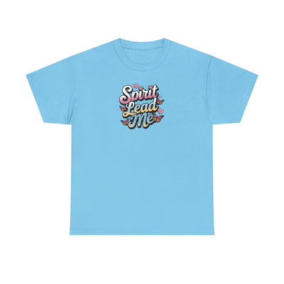 Spirit Lead Me T-shirt