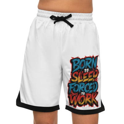Born to Sleep, Forced to Work Shorts