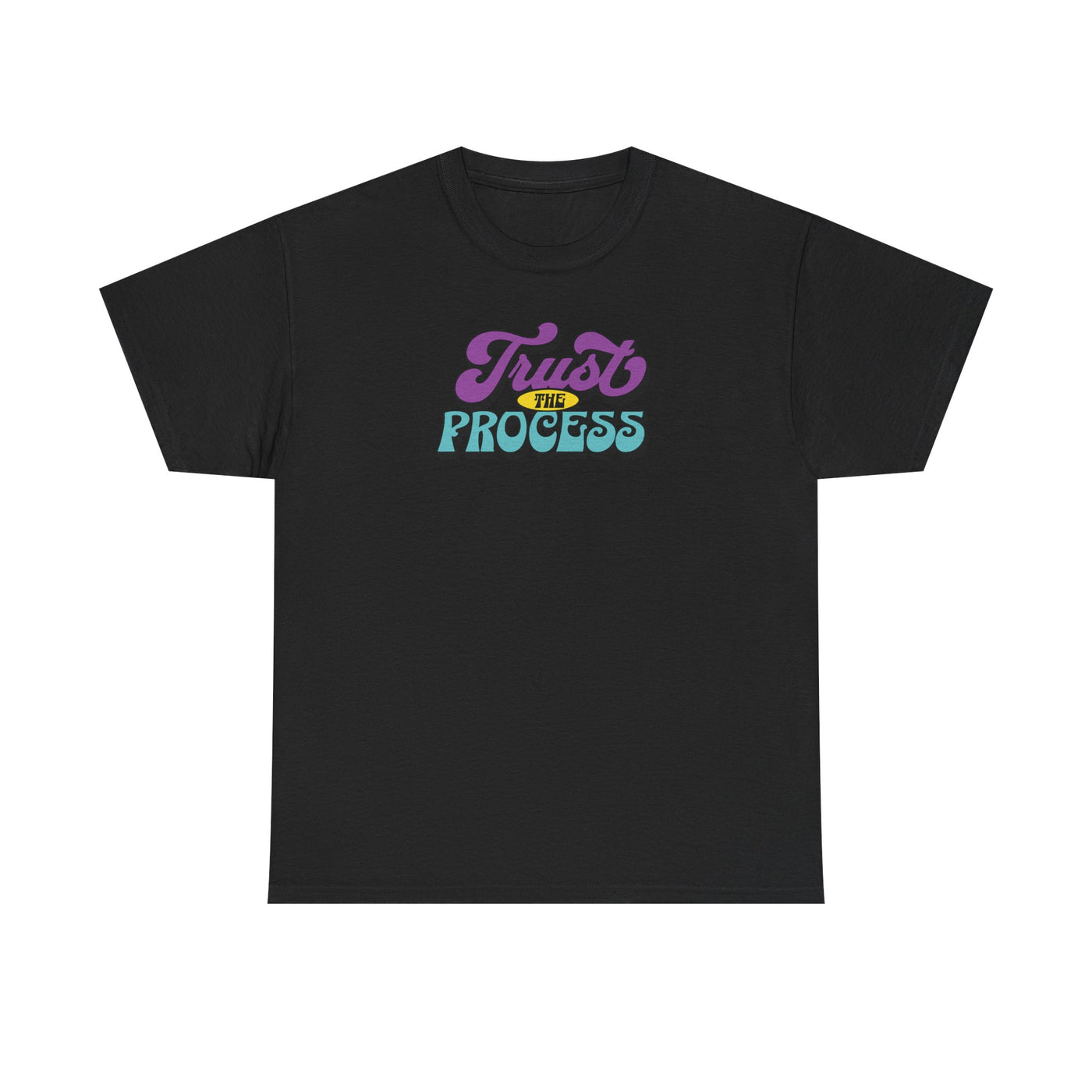Trust The Process T-shirt