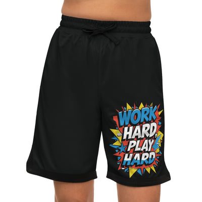 Work Hard, Play Hard Shorts