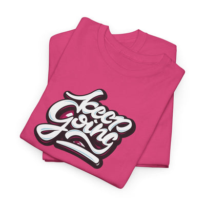 Keep Going T-shirt