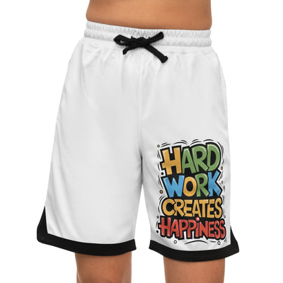Hard Work Creates Happiness Shorts