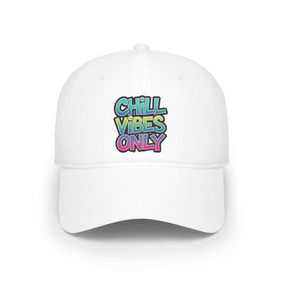 Chill Vibes Only Hat