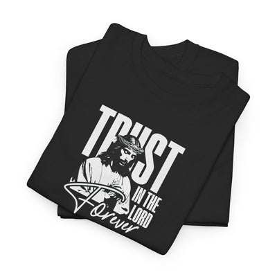 Trust in the Lord T-shirt