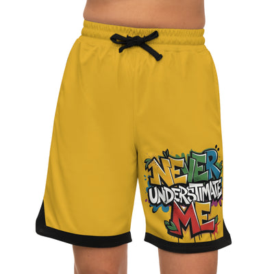 Never Underestimate Me Shorts