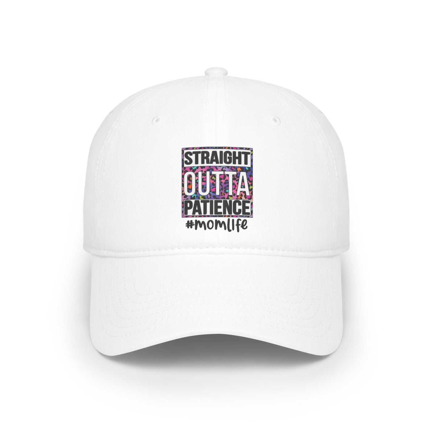 Straight Outta Patience-MomLife Hat