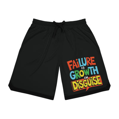 Failure is Growth in Disguise Shorts