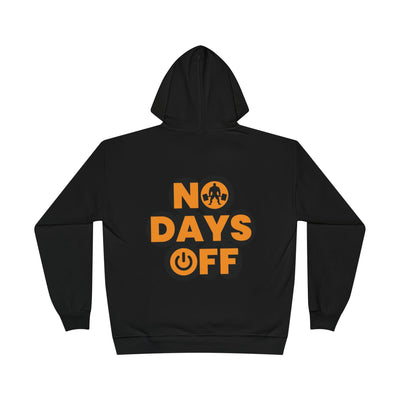 No Days Off Hoodie