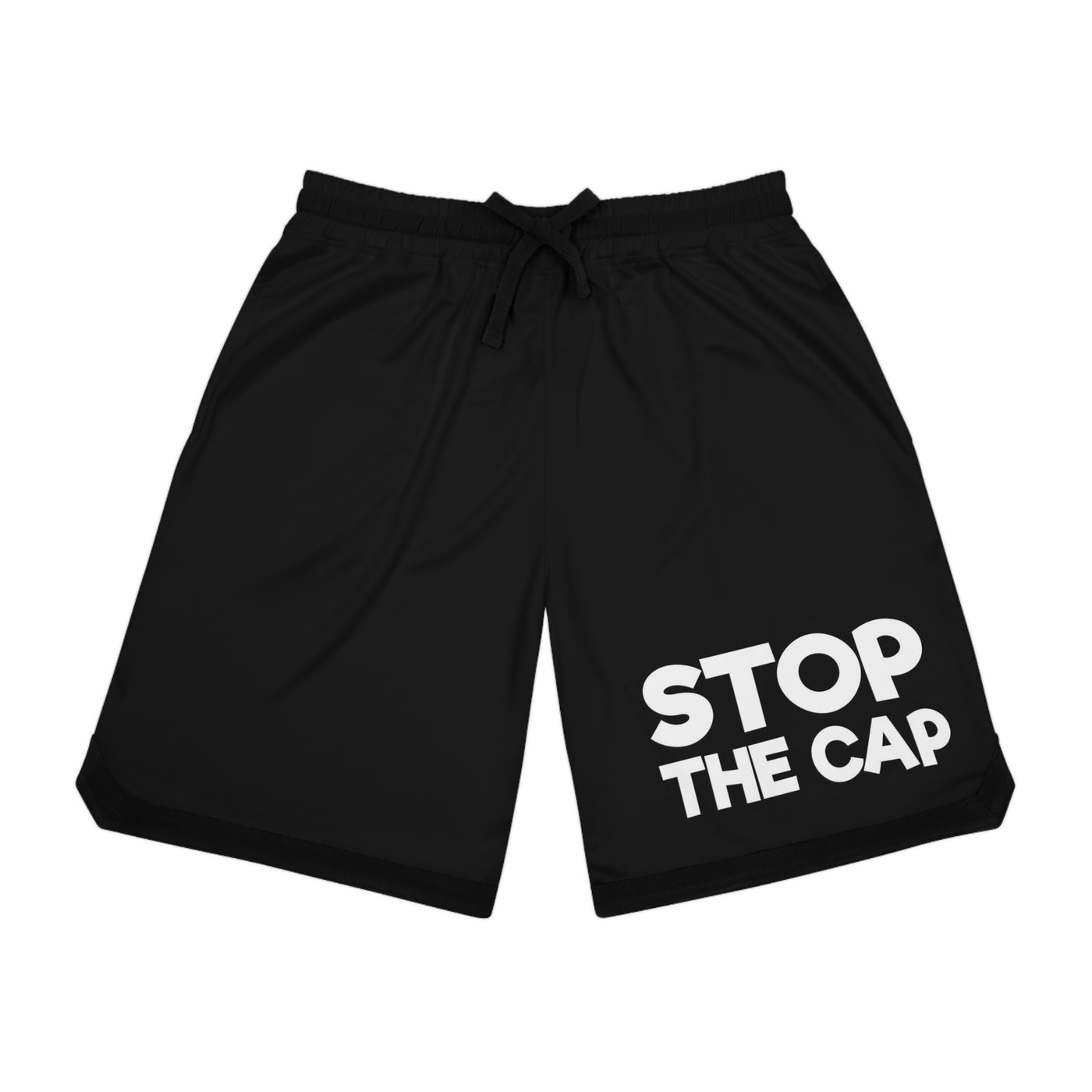 Stop The Cap Shorts