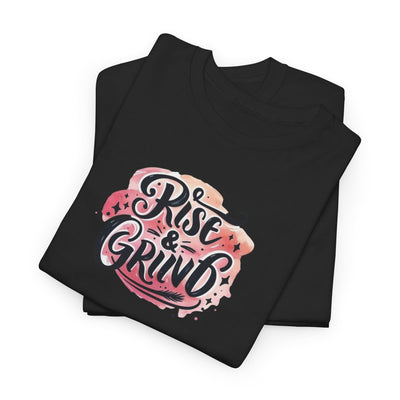 Rise & Grind T-shirt