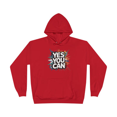 Yes You Can Hoodie