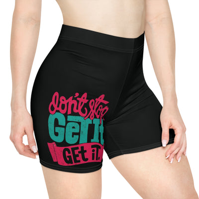 Don't Stop Get it Get It Shorts