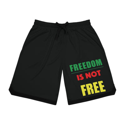 Freedom Is Not Free Shorts