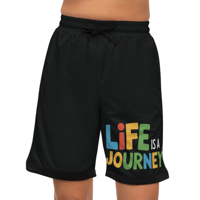 Life Is A Journey Shorts