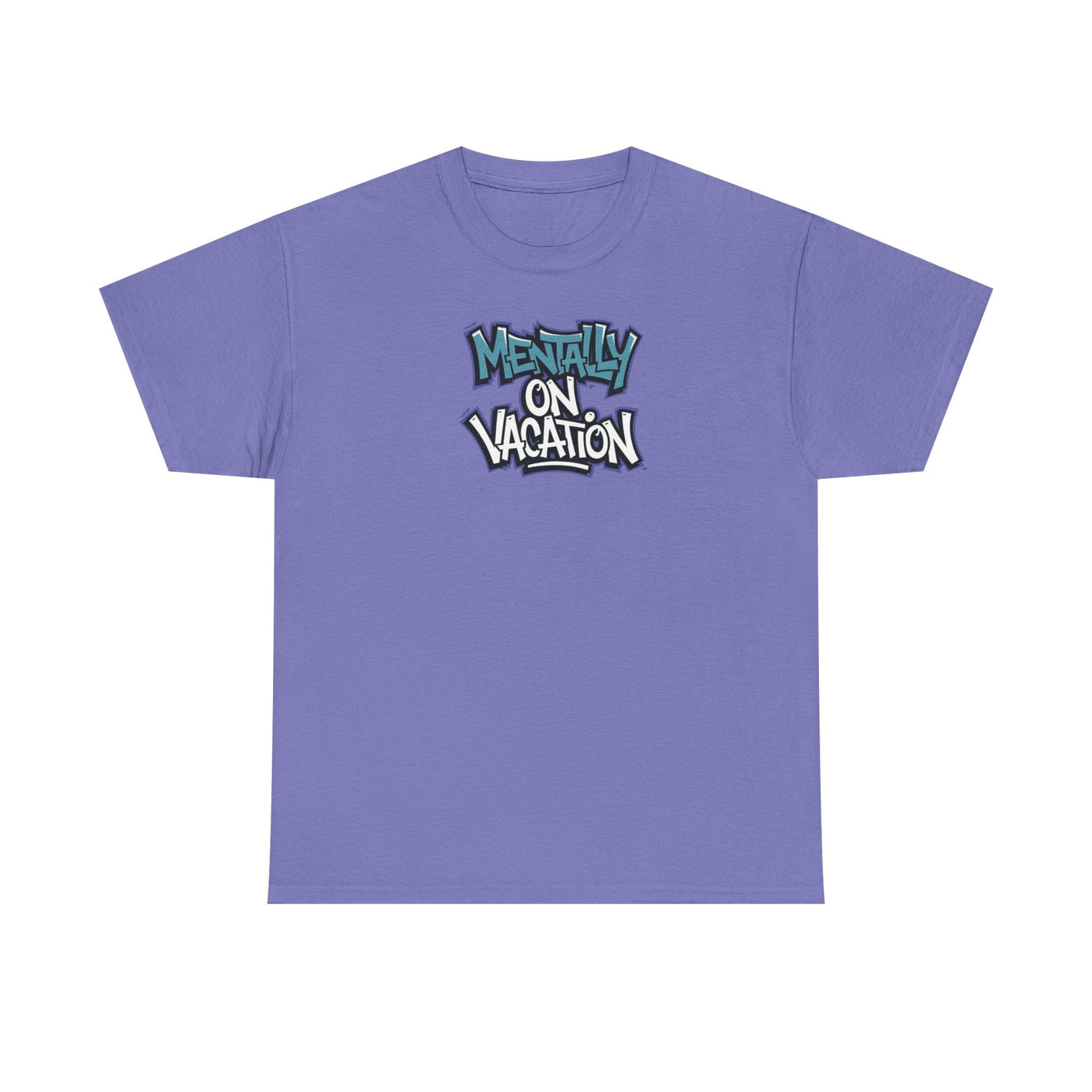 Mentally On Vacation T-shirt