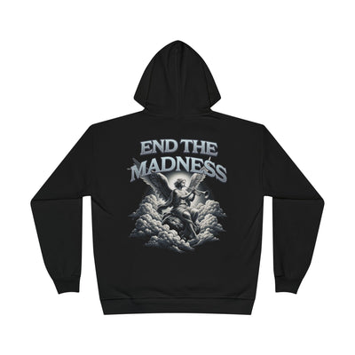 End The Madness Hoodie