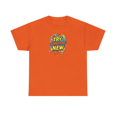 Try Something New T-shirt