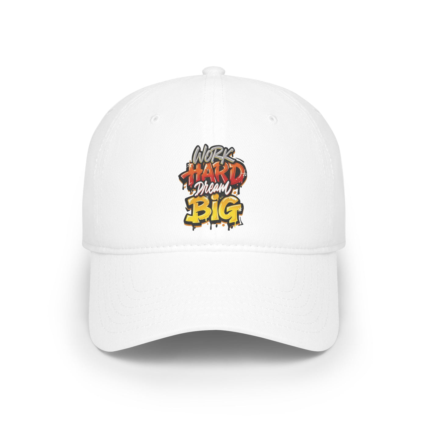 Work Hard Dream Big Hat