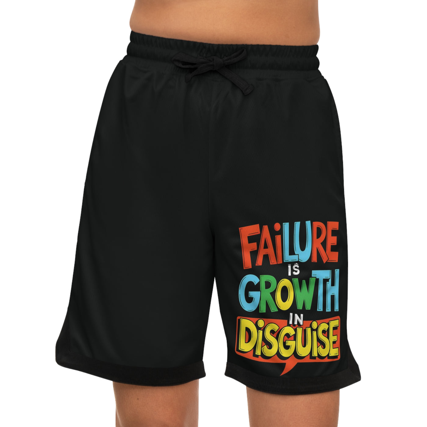 Failure is Growth in Disguise Shorts