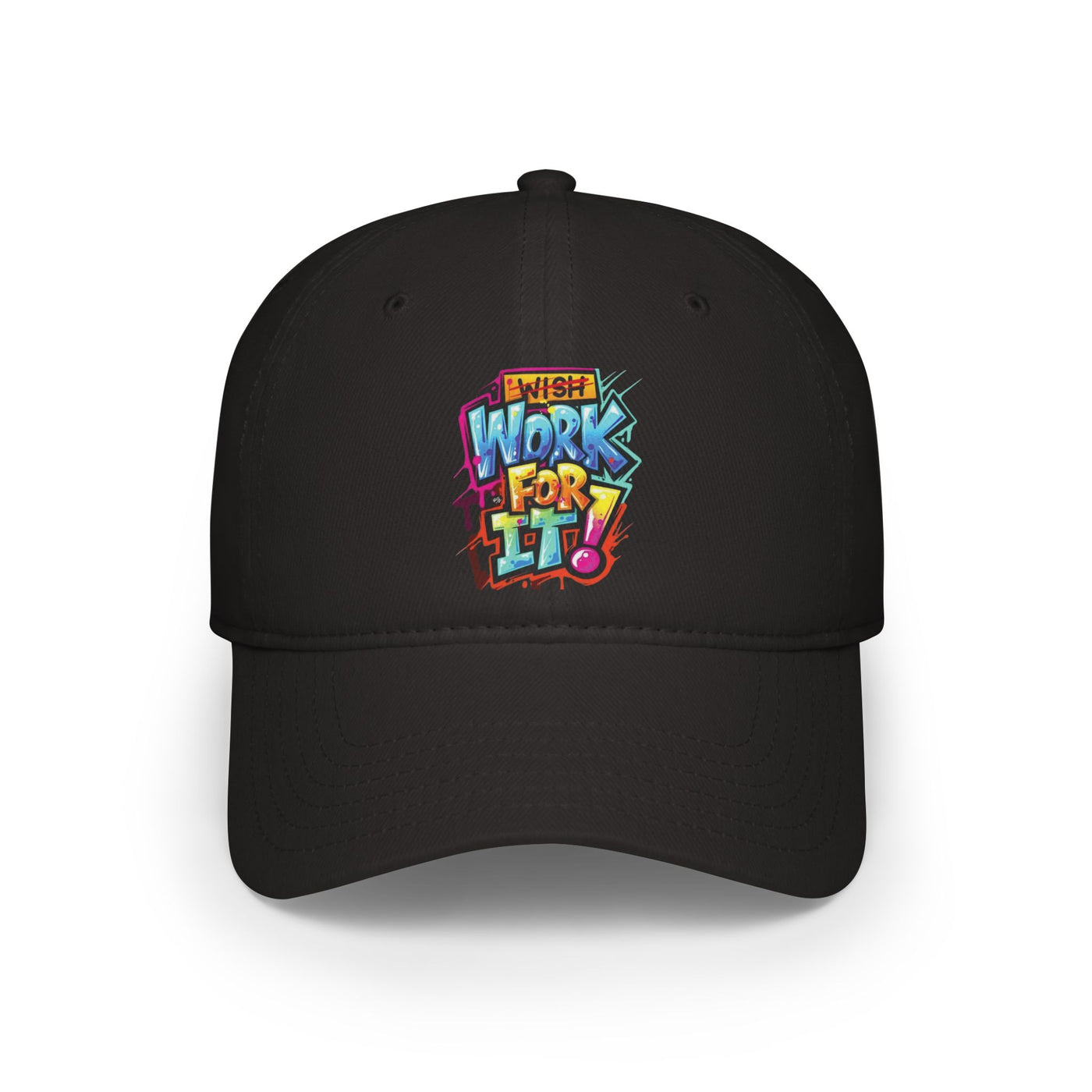 Work For It Hat
