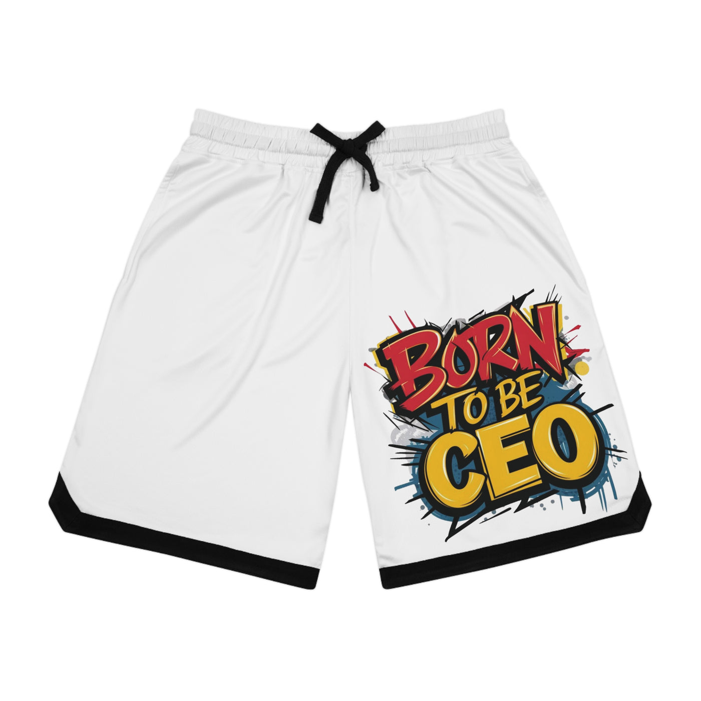 Born to Be CEO Shorts