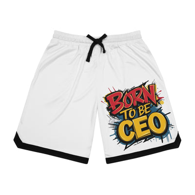 Born to Be CEO Shorts