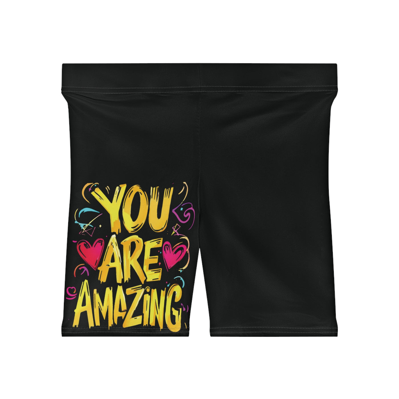 You Are Amazing Shorts