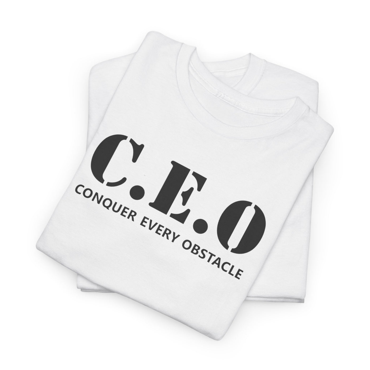 C.E.O. -Conquer Every Obstacle T-shirt