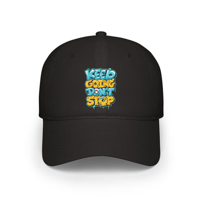 Keep Going Don't Stop Hat