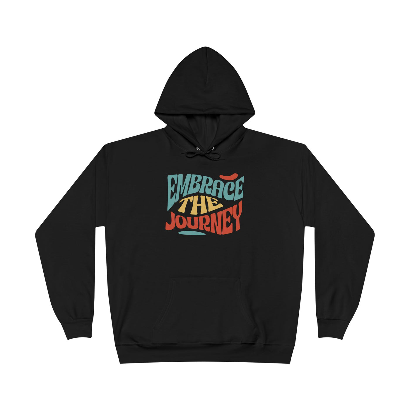 Embrace the Journey Hoodie