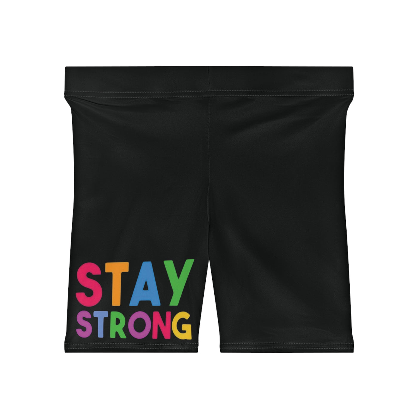 Stay Strong Shorts
