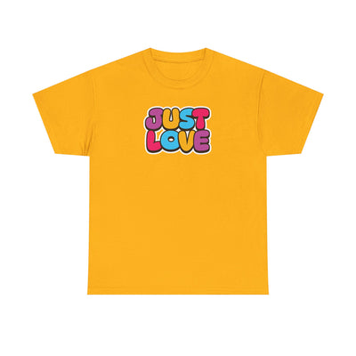 Just Love T-shirt