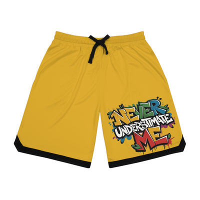 Never Underestimate Me Shorts
