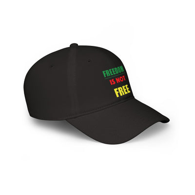 Freedom Is Not Free Hat