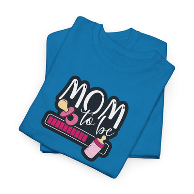 Mom to Be T-shirt