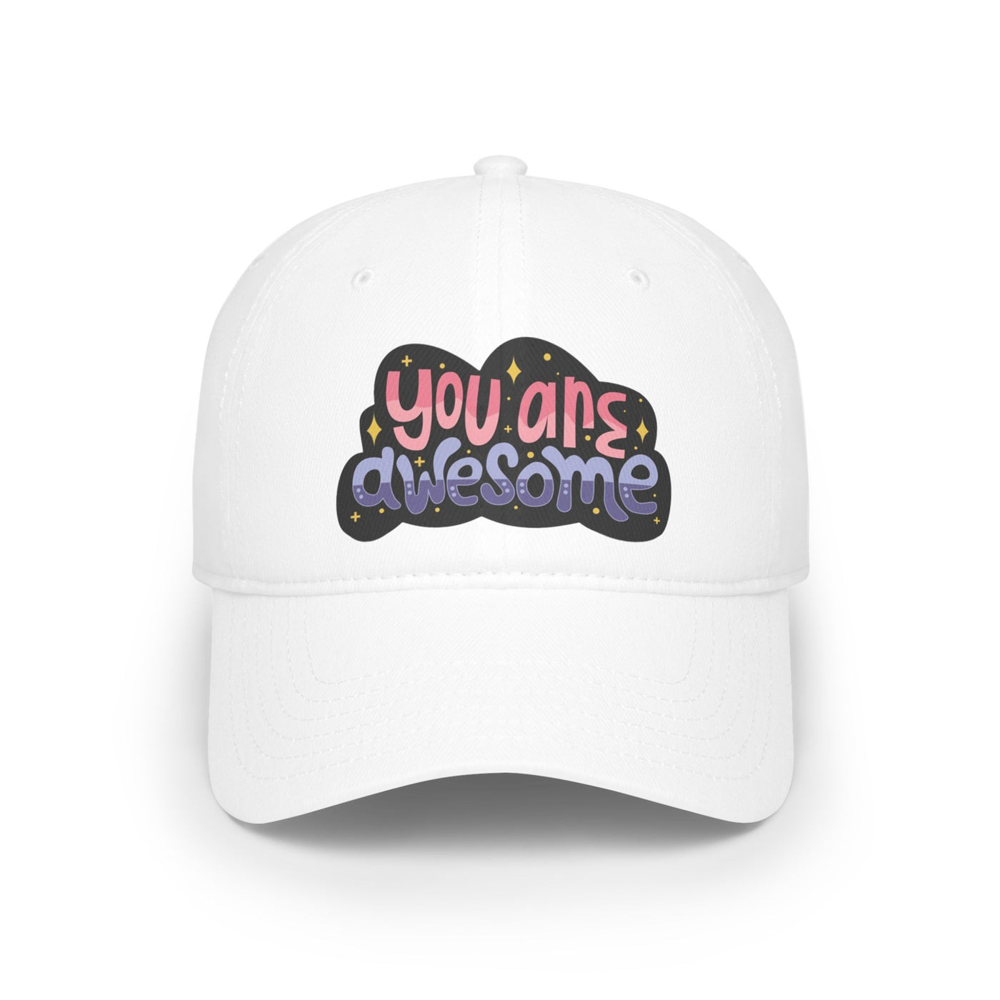 You Are Awesome Hat