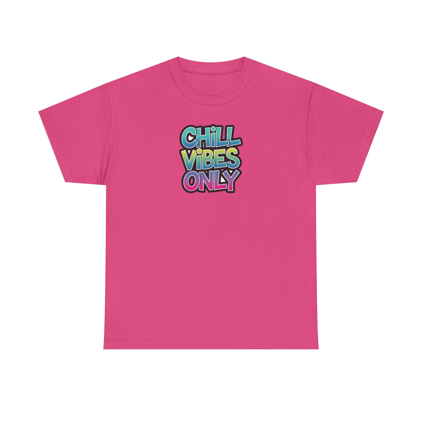 Chill Vibes Only T-shirt