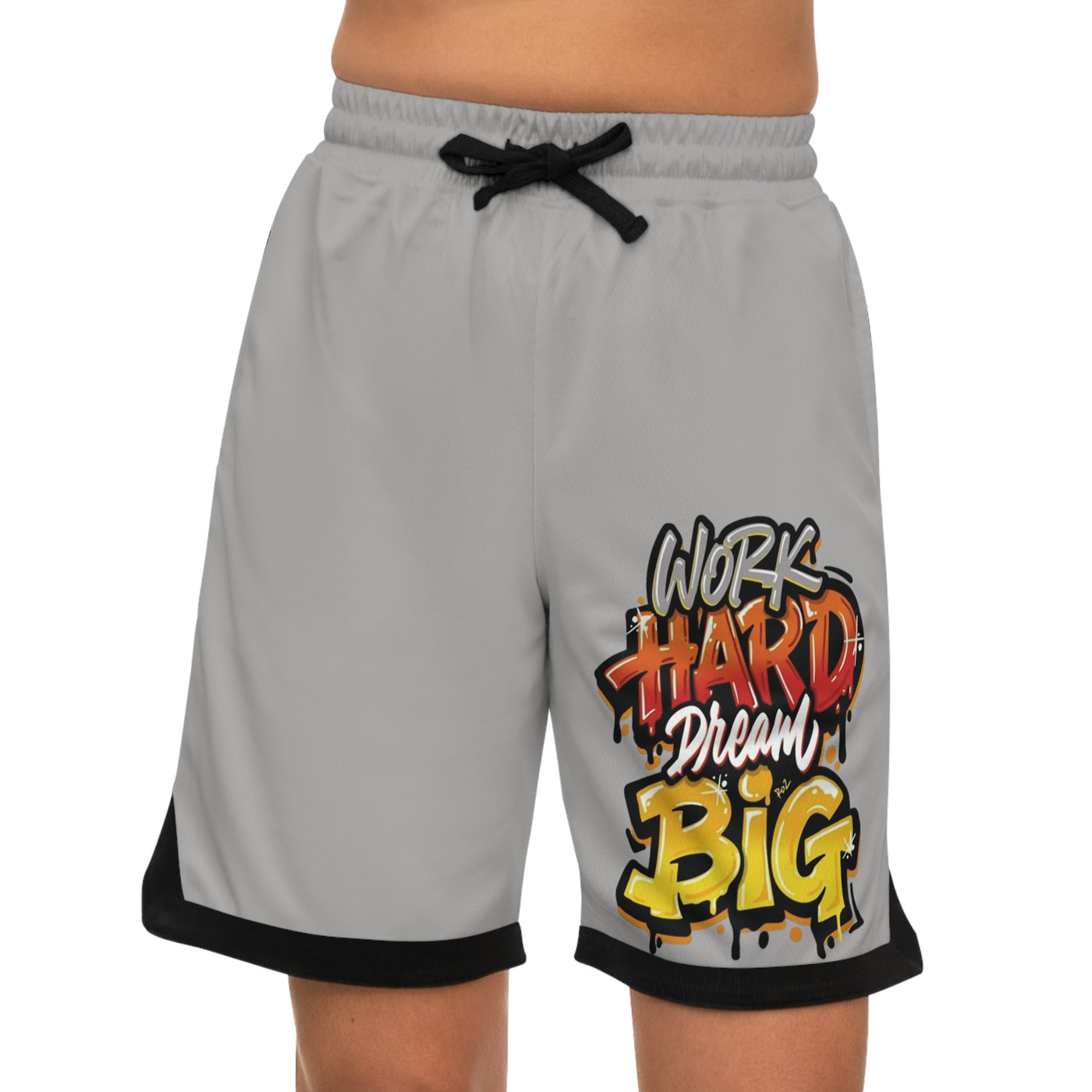 Work Hard Dream Big Shorts
