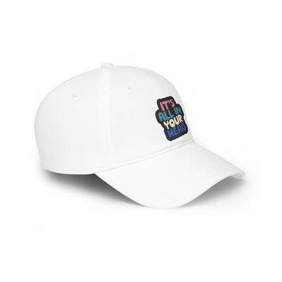 It's All In Your Head Hat