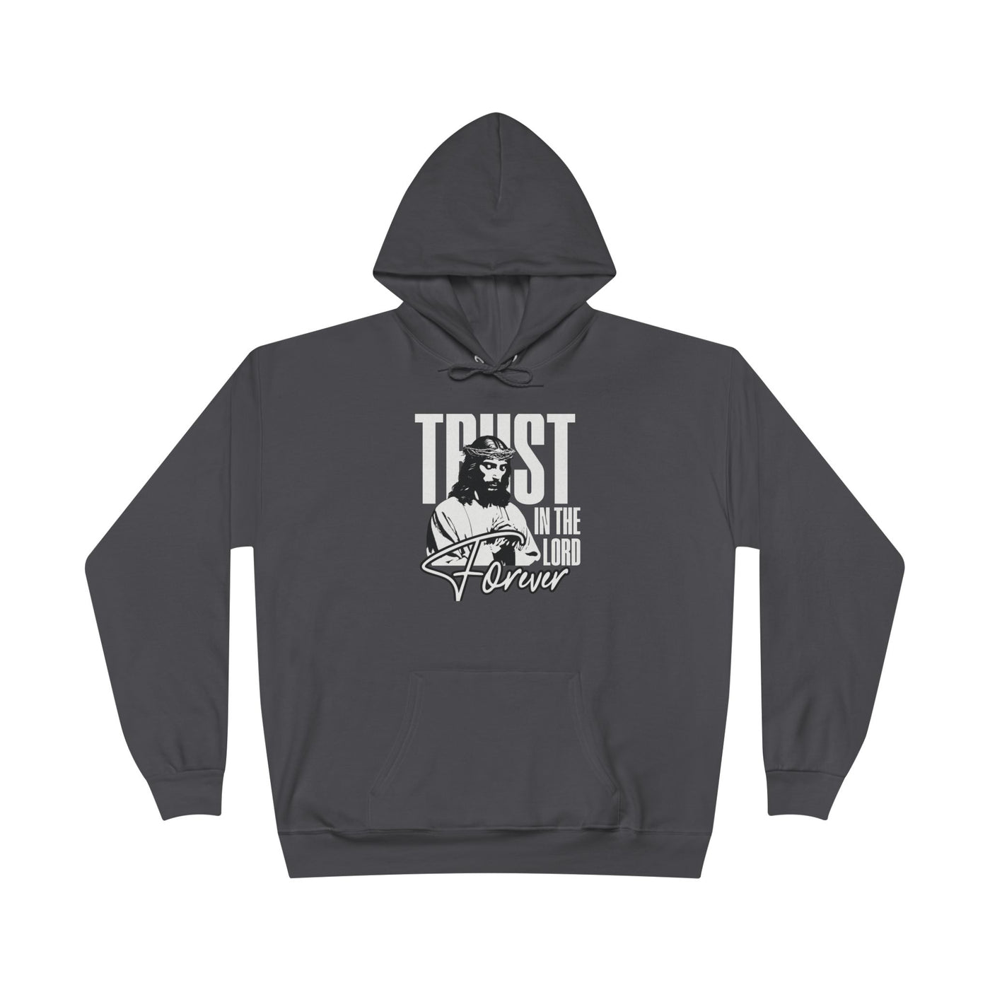 Trust in the Lord Hoodie