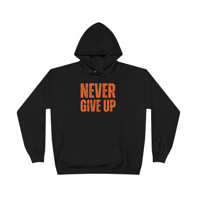 Never Give Up Hoodie