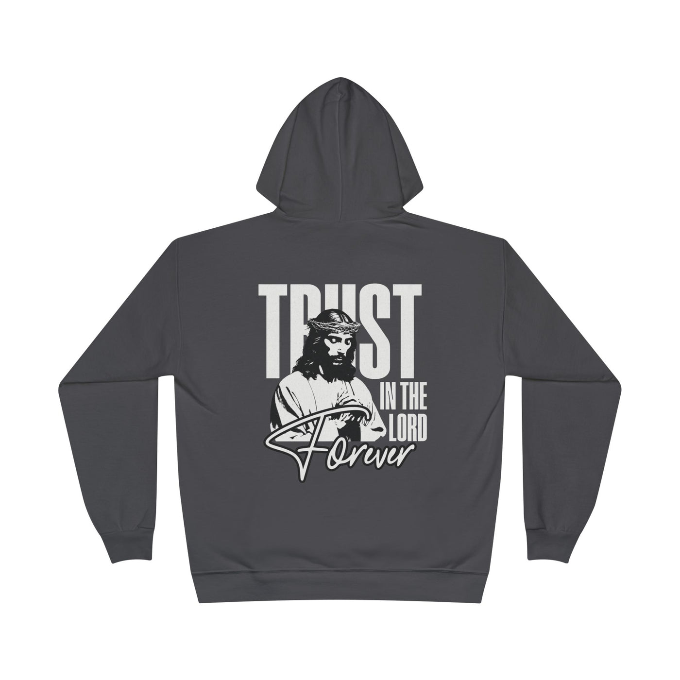 Trust in the Lord Hoodie