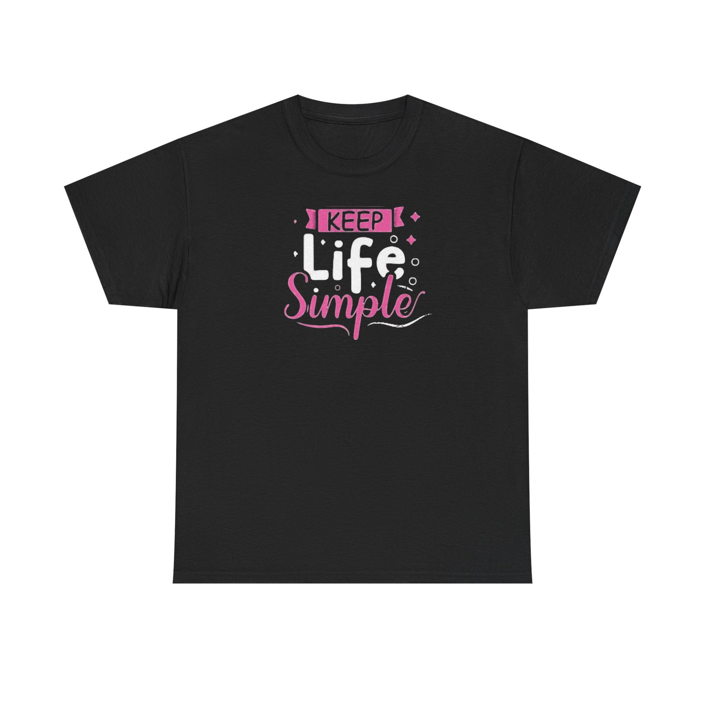Keep Life Simple T-shirt